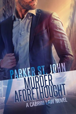 Murder Aforethought · A Cabrini Law Novel