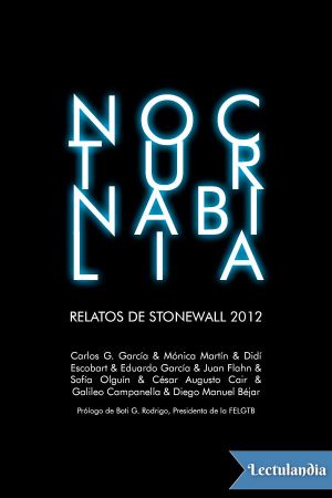 Nocturnabilia · Relatos de Stonewall 2012