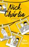 Nick & Charlie--Une novella dans l'univers de Heartstopper