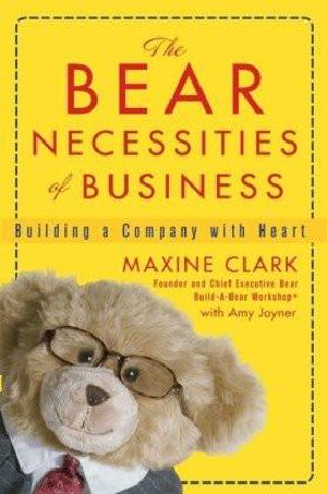 Bear Necessities of Business