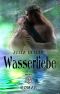 Wasserliebe