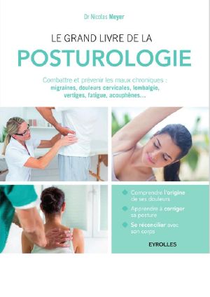 Le Grand Livre De La Posturologie