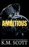 Ambitious (NeXt Book 4)