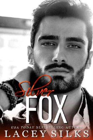 Silver Fox: Secret Child Romance Second Chance (Silver Brothers Securities Book 5)