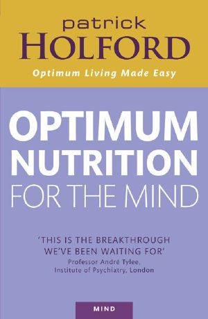 Optimum Nutrition for the Mind