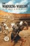 The Wandering Warriors
