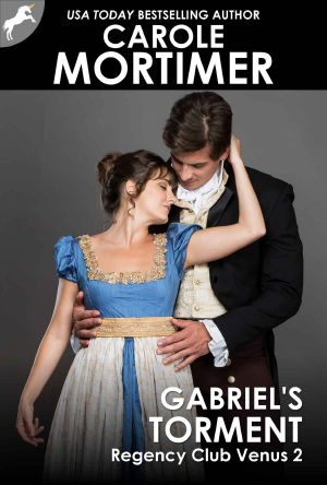 Gabriel’s Torment (Regency Club Venus 2)