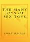 The Many Joys of Sex Toys