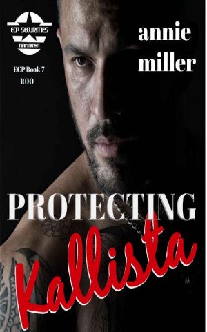 Protecting Kallista: Ellison-Clark Paramilitary Book 7