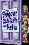 Sleepover Club 17 · Surfs the Net