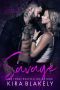 Savage · A Bad Boy Fake Fiancé Romance