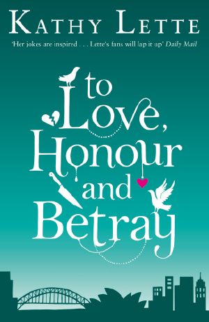 To Love, Honour & Betray