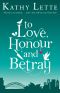 To Love, Honour & Betray