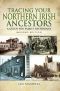 Tracing Your Northern Irish Ancestors ·