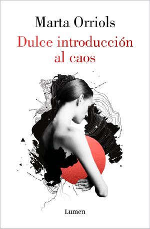 Dulce introducción al caos