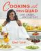 Cooking With Miss Quad