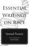 Essential Writings on Race