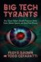 Big Tech Tyrants