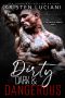 Dirty, Dark, & Dangerous · Box Set