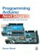 Programming Arduino™ Next Steps · Going Further with Sketches