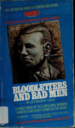 Bloodletters and badmen