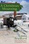 A Christmas Mourning · An Amish Mystery Short Story