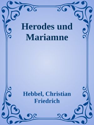 Herodes und Mariamne