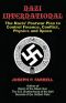 Nazi International · the Nazis’ Postwar Plan to Control Finance, Conflict, Physics and Space