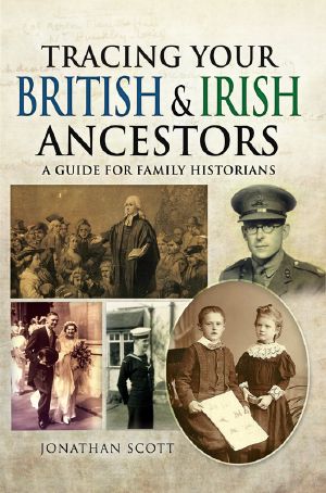 Tracing Your British and Irish Ancestors