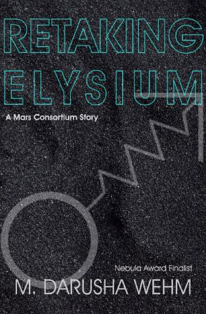 Retaking Elysium