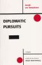 Diplomatic Pursuits