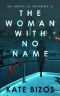 The Woman With No Name (Manuela Delgado Book 1)