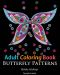 Adult Coloring Books · Butterfly Sample Patterns · 31 Gorgeous Butterfly Stress Releiving Designs (Hobby Habitat Coloring Books Book 4)