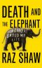 Death and the Elephant