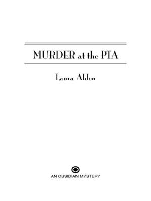 Murder at the Pta (2010)