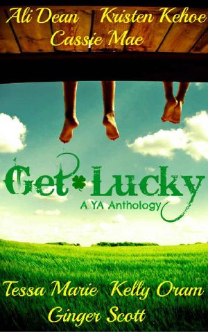 Get Lucky · A YA Anthology