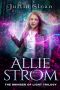 Allie Strom - The Bringer of Light Trilogy · The Eternal Light Saga