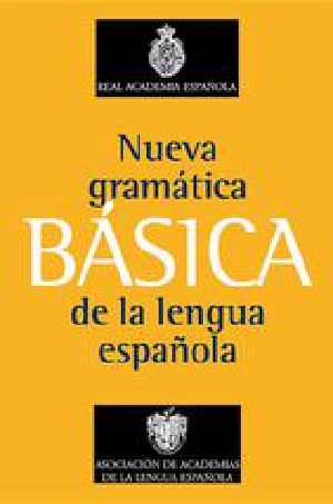 Nueva Gramática Básica De La Lengua Española