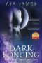 Dark Longing: A Novel of the Dark Ones (Pure/Dark Ones Book 2)