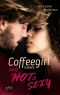 Coffeegirl meets Mr. Hot & Sexy