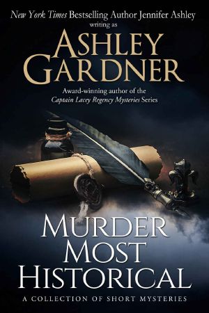 Murder Most Historical · A Collection of Short Mysteries