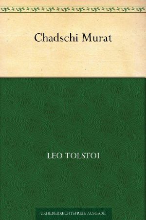 Chadschi Murat