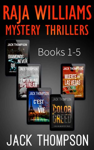 Raja Williams Mystery Thriller Series · Books 1-5