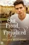 Out, Proud, and Prejudiced · A gay romance retelling of Jane Austen’s Pride and Prejudice