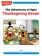 The Adventures of Spot: Thanksgiving Dinner