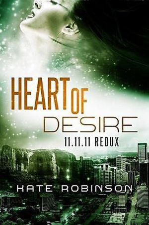 Heart of Desire: 11.11.11 Redux