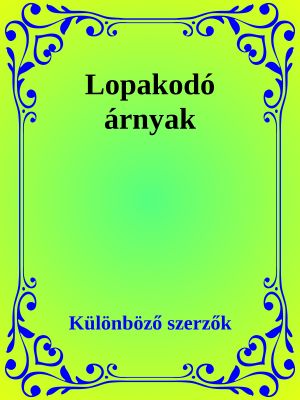 Lopakodó árnyak