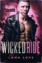 Wicked Ride : A BBW & Military MC Romance (Men of Valor MC)