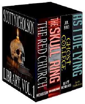 Scott Nicholson Library Vol 1