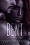 Bent (The Owned Series Book 2)